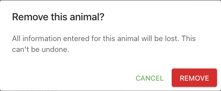 Confirmation dialog asking to confirm removing an animal that already has details filled in