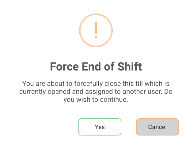 till force end of shift message